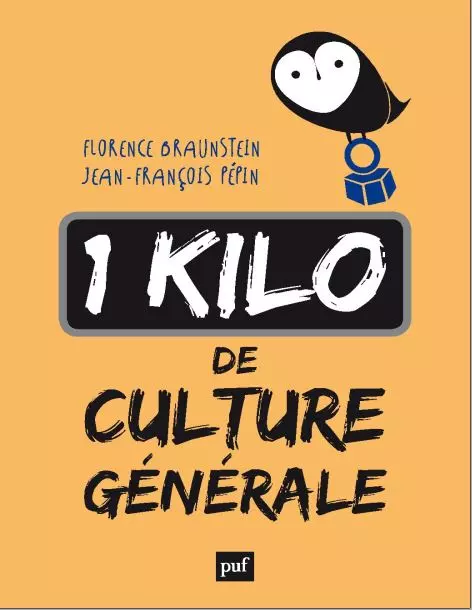 1 kilo de culture générale PDF Florence Braunstein et Jean-François Pépin