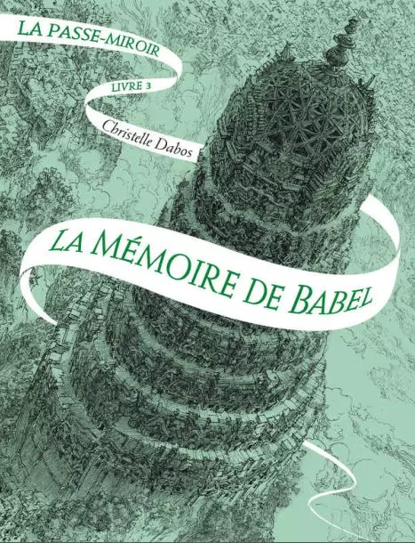La Mémoire de Babel PDF Christelle Dabos
