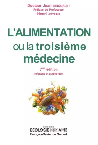 L'Alimentation Ou La Troisième Médecine PDF Jean Seignalet