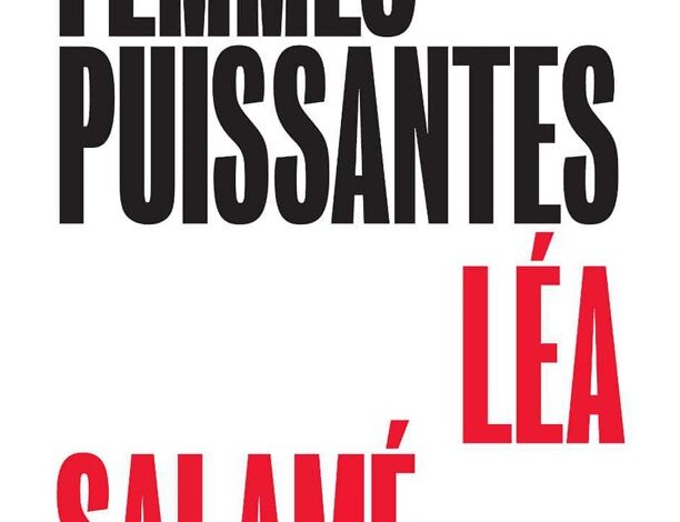 Femmes puissantes PDF de Léa Salamé