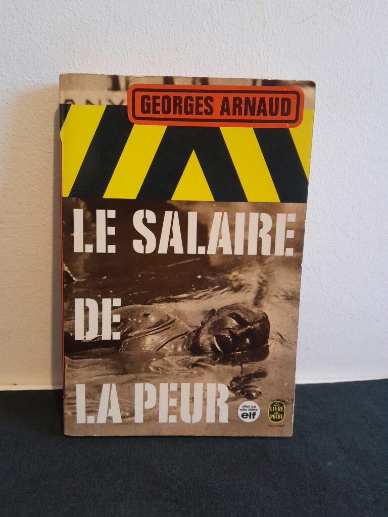 Le salaire de la peur livre 