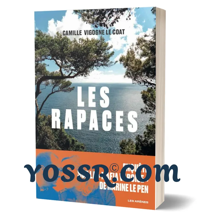 Les rapaces livre de Camille Vigogne Le Coat