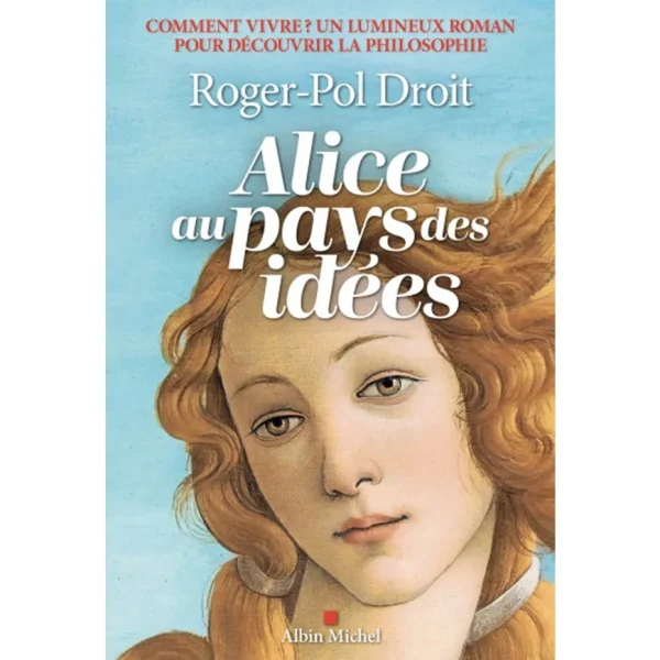 Alice au pays des idées pdf de Roger-Pol Droit