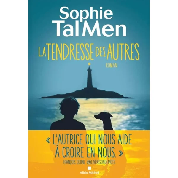 La tendresse des autres PDF de Sophie Tal Men