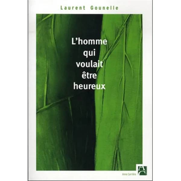 L'homme qui voulait être heureux pdf