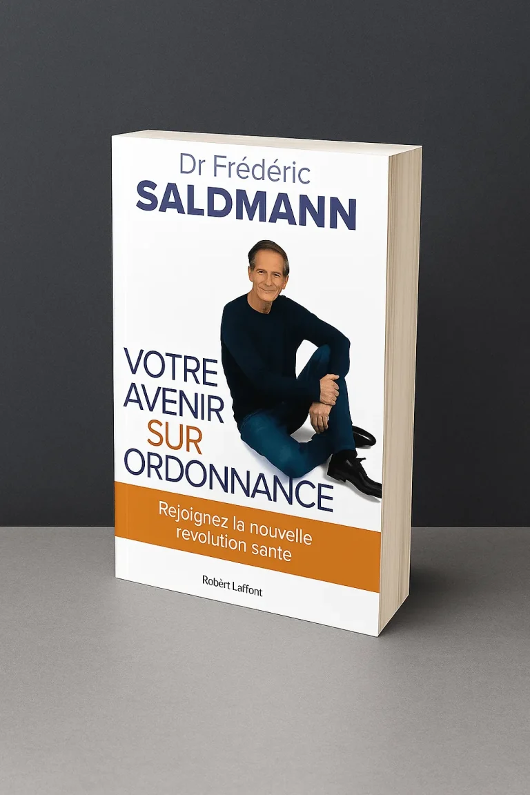 Votre avenir sur ordonnance — Dr Frédéric Saldmann